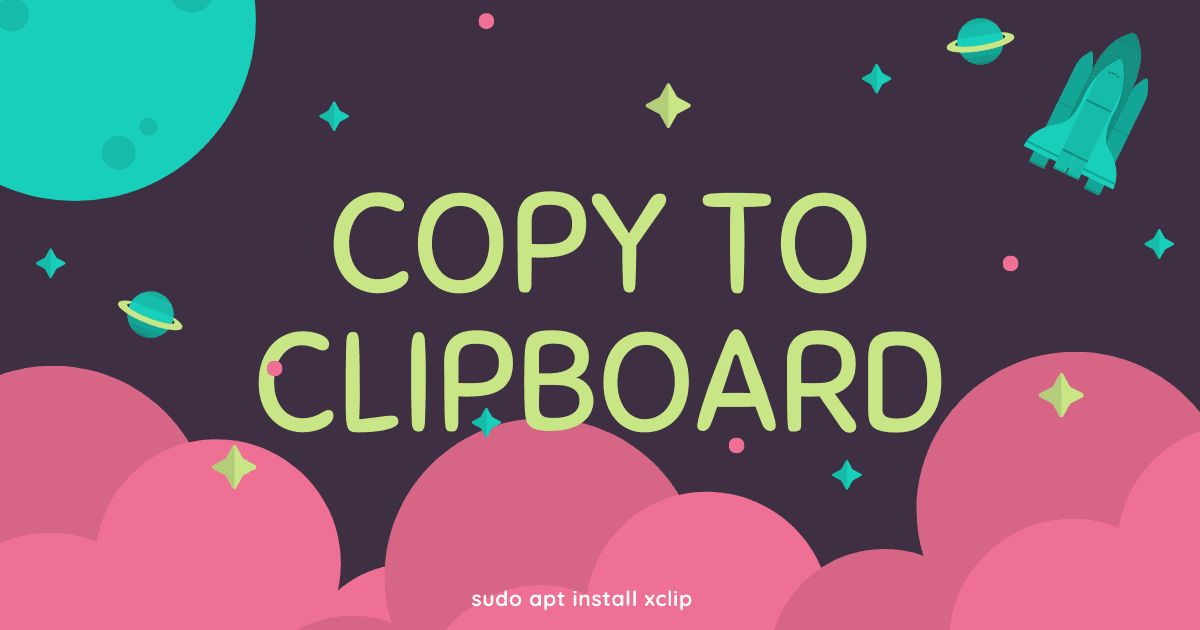 How to Copy To Clipboard in Terminal